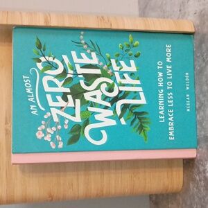 An Almost Zero Waste Life Book Sustainable Eco Girl Under consumption